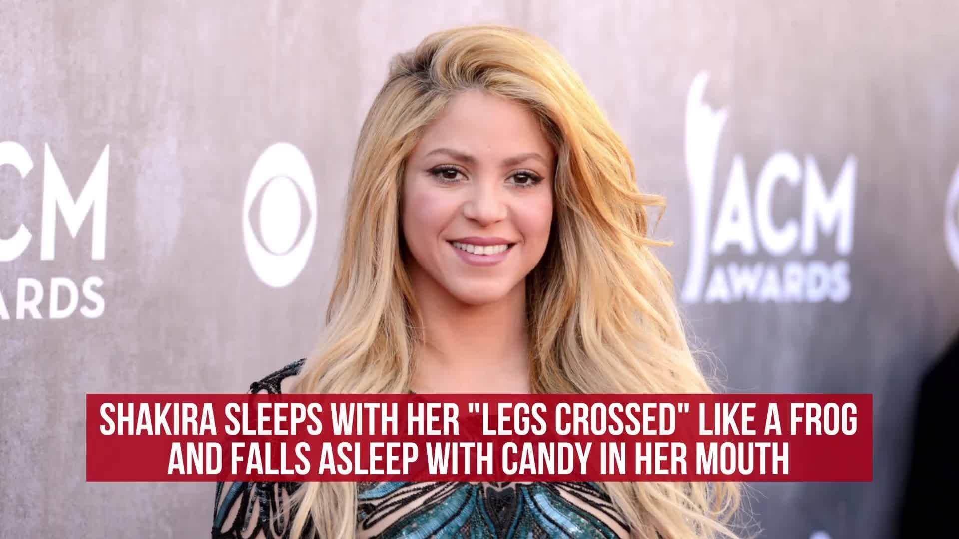 Shakira reveals unusual sleeping position and love for candy